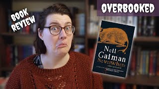 Neverwhere Neil Gaiman  Spoiler Free Book Review  Overbooked CC [upl. by Nibroc854]