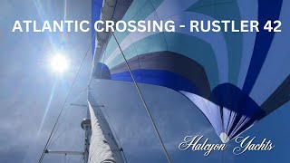 Rustler 42  A Trans Atlantic Yacht Delivery Antigua to Bermuda [upl. by Chainey]