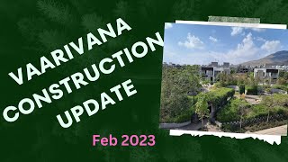 Vaarivana  Villa Community Pune  Construction Update Feb 2023 [upl. by Kellie386]