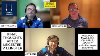 Final thoughts after Leicester v Leinster [upl. by Darryn]