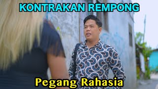 PEGANG RAHASIA  KONTRAKAN REMPONG EPISODE 808 [upl. by Anneirb]