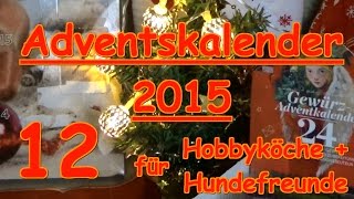 Adventskalender Türchen 12 Hunde Kochen Gewürze Sonnentor Zauber der Gewürze [upl. by Haletta]