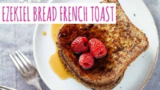 Ezekiel Bread French Toast [upl. by Wilen]