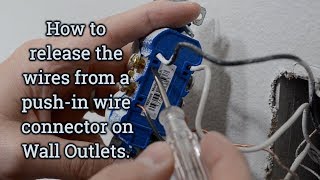 How to Release Wires from a PushIn Connection on Electrical Wall Outlets [upl. by Gipson286]