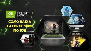 COMO BAIXAR GEFORCE NOW NO IOS [upl. by Magee]