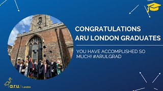 ARU London Graduation July 2023 [upl. by Nosirrah735]