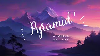 Charice  Pyramid Lyrics ft Iyaz  SOUNDBHOX [upl. by Kciredes]