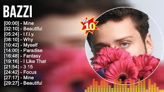 Bazzi Greatest Hits 2023  Billboard Hot 100 Top Singles This Week 2023 [upl. by Mario]