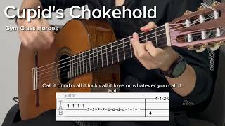 Cupids Chokehold by Gym Class Heroes EASY Guitar Tab [upl. by Meekyh995]