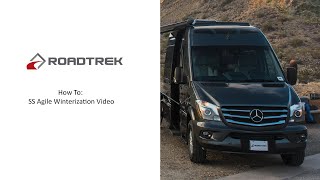 Roadtrek Inc SS Agile Winterization Video [upl. by Suoivatra]