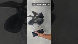 kitchen ventilation fan  chemmiy fan  wast scrap 😳😳😳😳 [upl. by Nohtahoj]