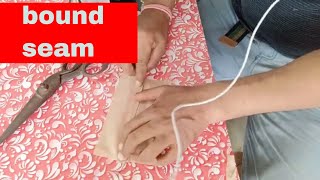 शिखिये How to Sew Bound Seam  Make Bound Seam  Online Fashion Designing Course  part 6 [upl. by Radbourne104]