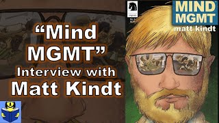 Mind MGMT  Matt Kindt Interview Creannotators 87 [upl. by Geordie763]