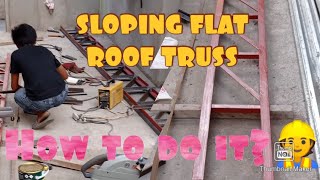 PART 1 Sloping Flat Roof Truss👷FABRICATION AND MATERIALS SIZES😉 [upl. by Traci631]