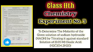 Class 11th Chemistry EXPERIMENT NO 3 🔥 To Determine The Molarity of Given solution of NAOH [upl. by Giliane]