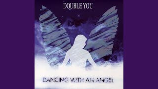 Dancing With an Angel Angel Mix [upl. by Ruhl]