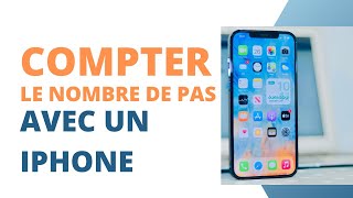 Comment compter le nombre de pas effectué avec un iPhone [upl. by Dogs719]