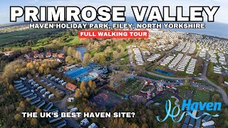 Full Walking Tour Haven Primrose Valley Filey North Yorkshire  Is This Havens Best Holiday Park [upl. by Meece554]