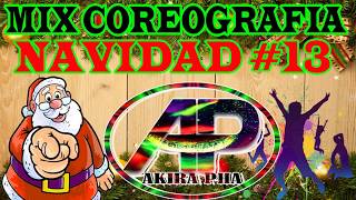 MIX COREOGRAFIA NAVIDAD DJ AKIRA PHA 2018 2019 [upl. by Rhody]