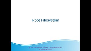 Root Filesystem [upl. by Calondra]