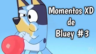 Momentos XD de Bluey 3  Globo Arriba [upl. by Nnaj172]