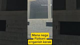 Mana nega Fizikani organish kerak Fizikani qurilishdagi ahamiyati fizika physics [upl. by Meraree]