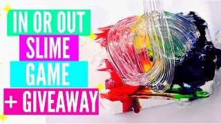 IN OR OUT SLIME GAME  GIVEAWAY YOURE OUT IF CHALLENGE [upl. by Aiclid]