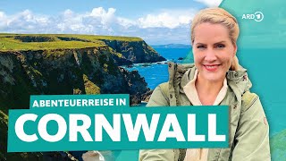 Cornwall Entdeckungsreise an Englands rauer Küste  ARD Reisen [upl. by Katrinka249]