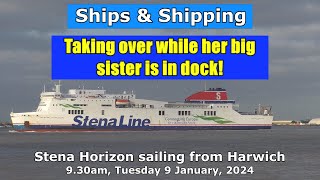 While her Big Sister is in Dock Stena Horizon sails from Harwich 9 January 2023 [upl. by Erlinna768]