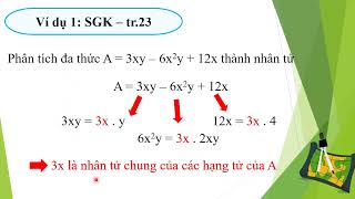 TOÁN 8 BÀI 4 PHÂN TÍCH ĐA THỨC THÀNH NHÂN TỬ BẰNG PP ĐẶT NHÂN TỬ CHUNG [upl. by Short]