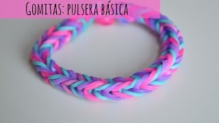 Tutorial 1 Cómo hacer una pulsera de gomitas básica [upl. by Chenee]