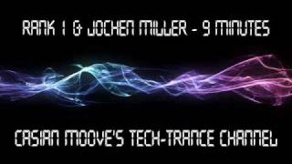 Rank 1 amp Jochen Miller  9 Minutes [upl. by Moberg]