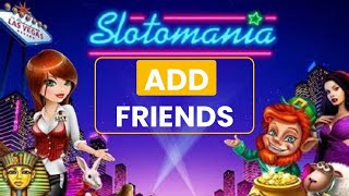 How to Add Friends on Slotomania 2024 [upl. by Netsoj]