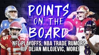 Sports Update NFL Playoffs NBA Trade Rumors and Remembering Dejan Milojevic  Grumblings Media [upl. by Lavona1]