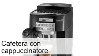 Cafetera con cappuccinatore cómo utilizar un modelo automático para el hogar [upl. by Anwahsar]