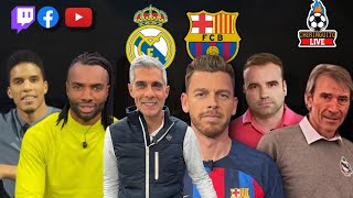 FC BARCELONA  REAL MADRID  EL CLÁSICO en Chiringuito Live [upl. by Ahsinhoj]