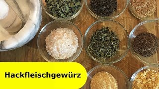 098  Hackfleischgewürz │Gewürzmischung geeignet für Rinder und Schweinehackfleisch [upl. by Grinnell447]