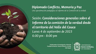 Sesión 27 Consideraciones generales desde el territorio del Valle del Cauca 4 sept 2023 [upl. by Nylknarf]