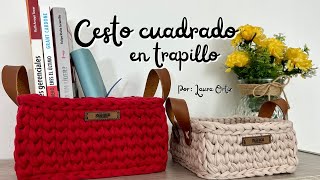 Cesto Cuadrado en Trapillo  Tutorial de Crochet  Paso a Paso [upl. by Nolyat804]