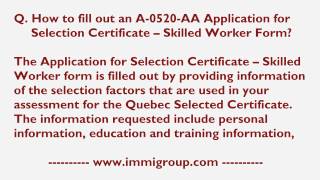 How to fill out an A0520AA Application for Selection Certificate  Skilled Worker Form [upl. by Ainosal]