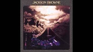 Jackson Browne  The Load OutStay [upl. by Llertnom614]