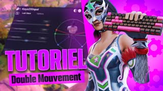 Comment Avoir Le Double Mouvement Sur Fortnite 👑 Tuto Wooting double movement💎 [upl. by Plerre]