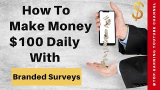 Highest Paying Survey Site Branded Surveys Review 2023 [upl. by Dnalwor]