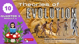 Grade 10 SCIENCE  Quarter 3 Module 6  Theories of Evolution [upl. by Nissa]