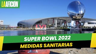 Super Bowl 2022 Las medidas sanitarias para asistir al SoFi Stadium [upl. by Eceinehs]