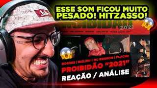 quotProibidão 2021quot  Borges ft Bielzin Mc Rodson e Flacko Reação Análise [upl. by Neeron]