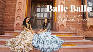 Balle Balle  Mehendi function song  Wedding Choreography  Khyati Jajoo Choreography [upl. by Meerek]