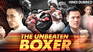 THE UNBEATEN BOXER Full Movie In Hindi  Chinese Action Movie  New Hindi Dubbed Hollywood Movies [upl. by Conlin]