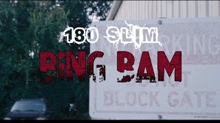 180 Slim Official Music Video quotBING BAMquot [upl. by Varipapa335]