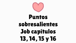 Busquemos perlas escondidas  Job 13141516 [upl. by Arannahs180]